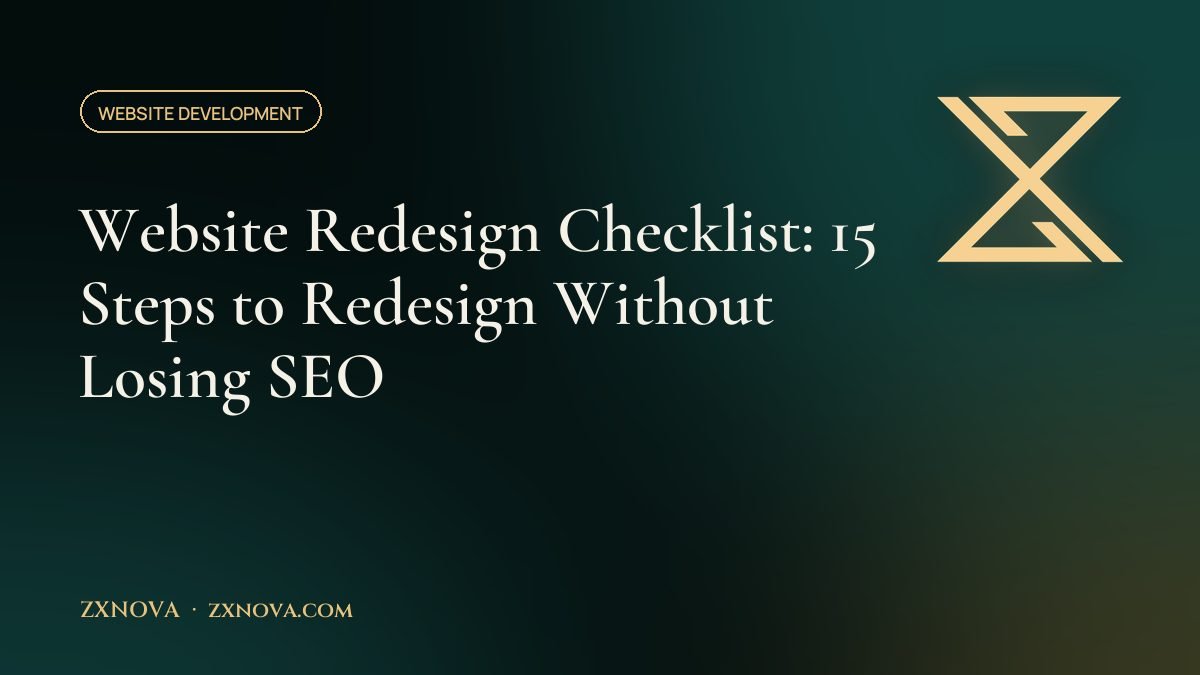 Website Redesign Checklist: 15 Steps to Redesign Without Losing SEO